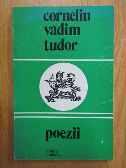 vadim tudor poezie moarte|corneliu vadim tudor morti.